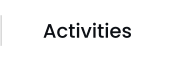 Activities
